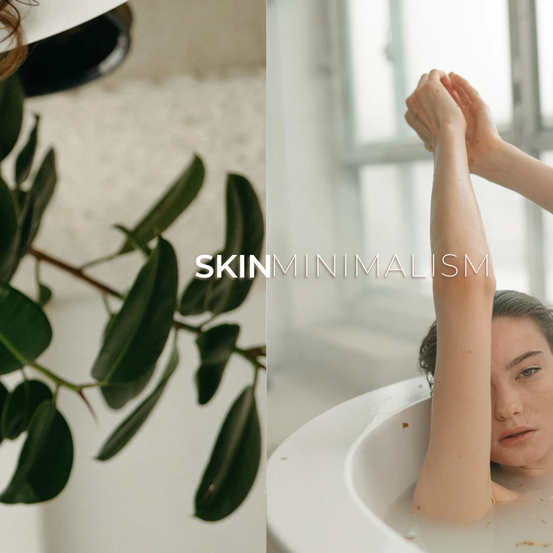 Modası Geçmeyen Trend: Skinminimalism